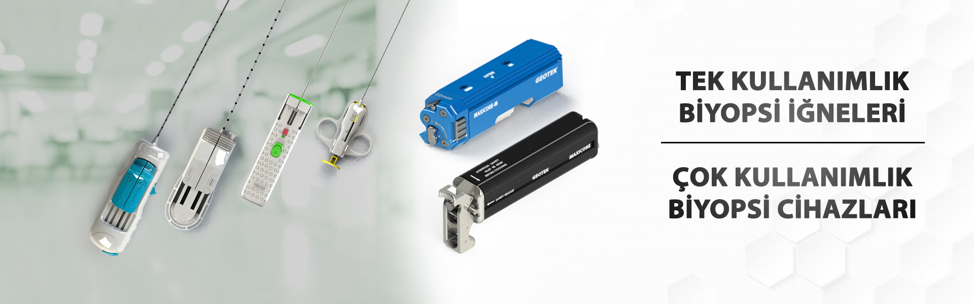 Geotek Medikal biyopsi iğneleri  Geotek Medikal biyopsi iğneleri